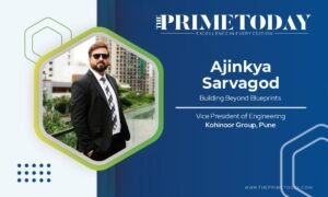 Read more about the article Ajinkya Sarvagod: Building Beyond Blueprints