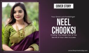 Read more about the article Your Good Luck Forebringer – Neel Chooksi: Finding ‘The Hidden Key’ of the Secret of Your Life’s Success  