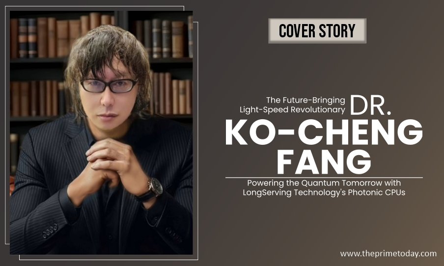The Future-Bringing Light-Speed Revolutionary - Dr. Ko-Cheng Fang